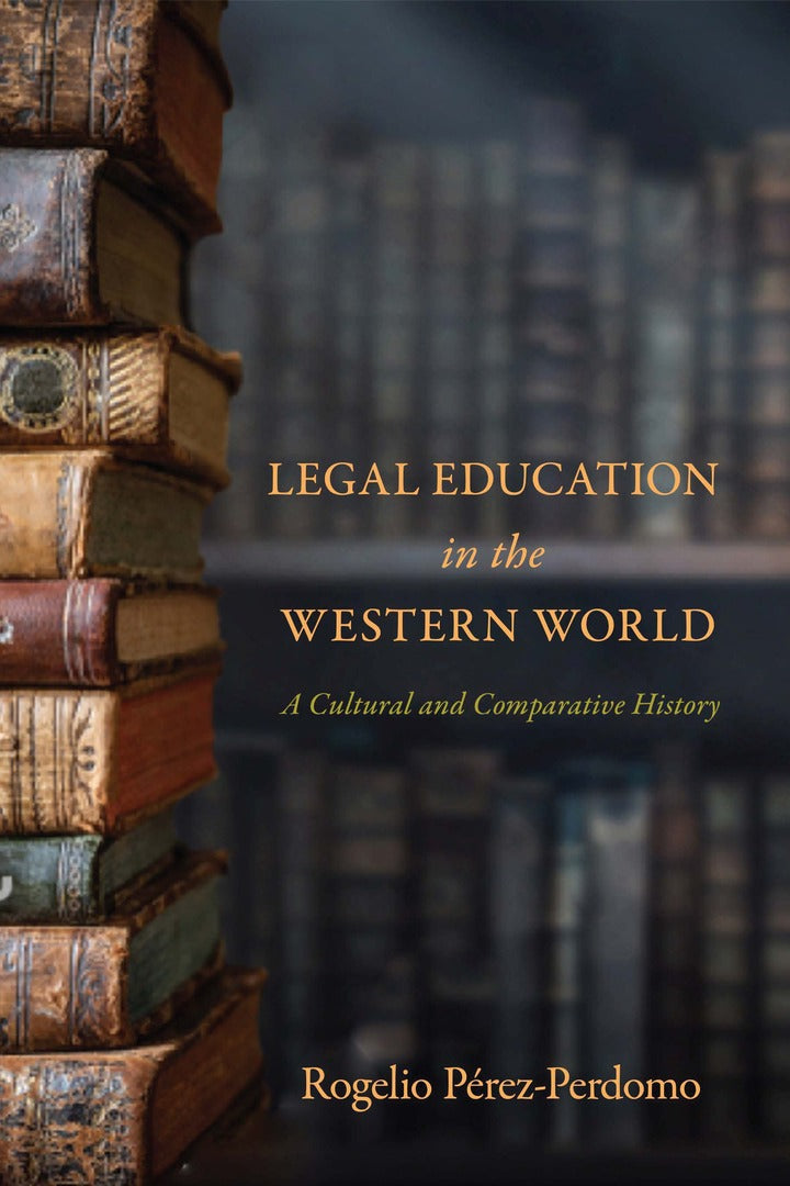 Cover image for Legal Education in the Western World ISBN 9781503639041